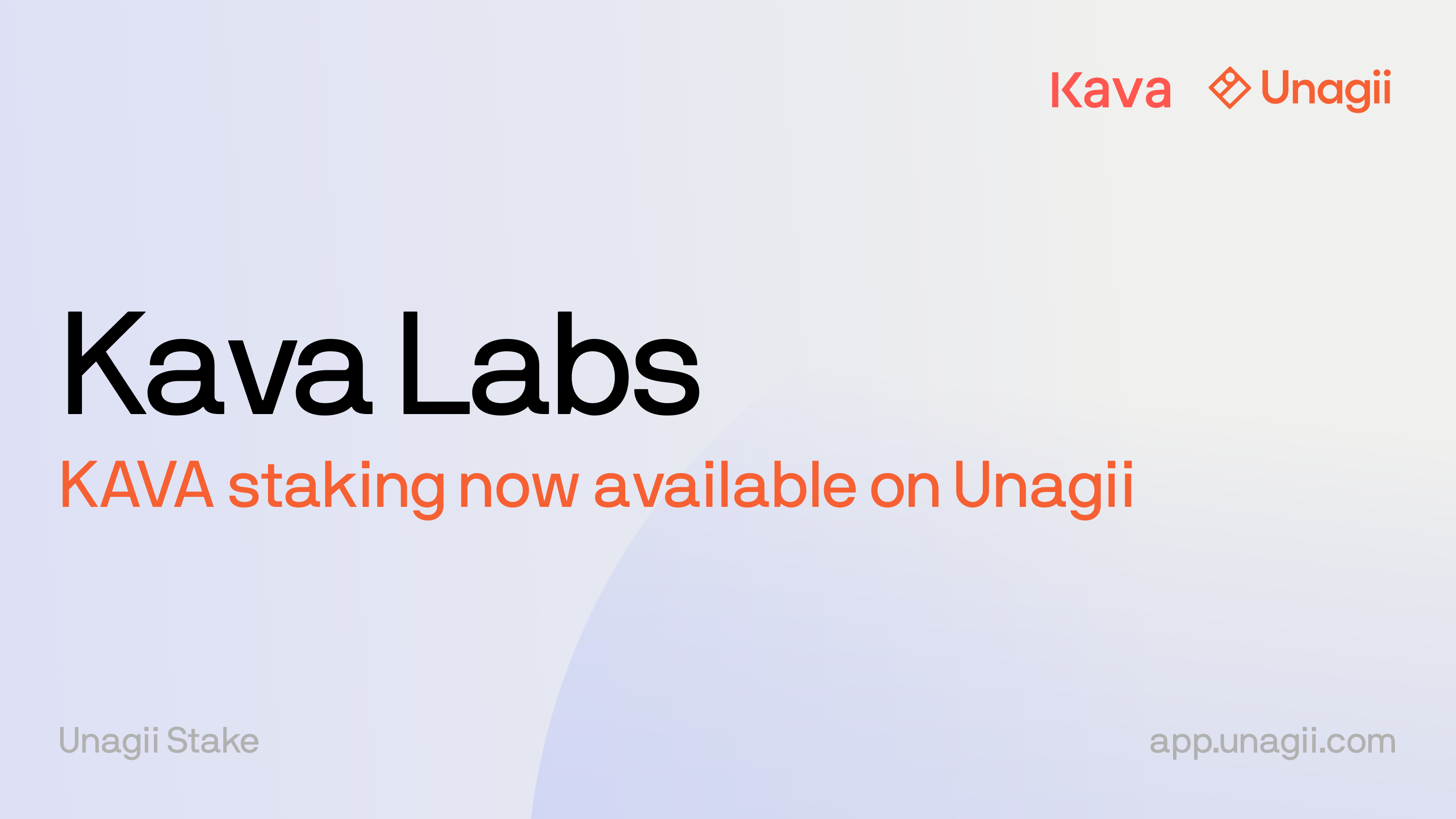 Introducing Kava Labs (KAVA) staking on Unagii